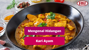 mengenal-lezatnya-makanan-kari-ayam-yang-menggugah-selera