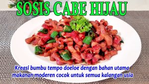 makanan-sosis-goreng-cabe-hijau-lezat-dan-menggoda-selera